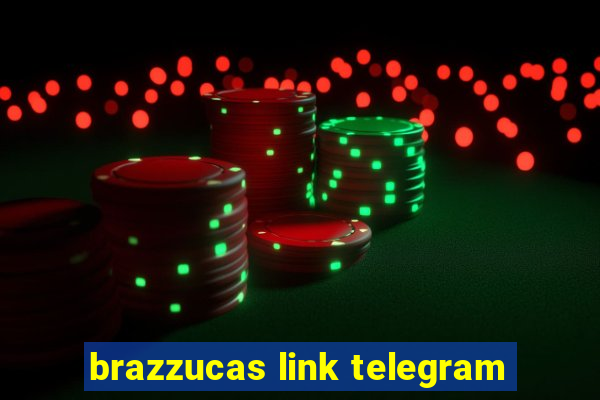 brazzucas link telegram